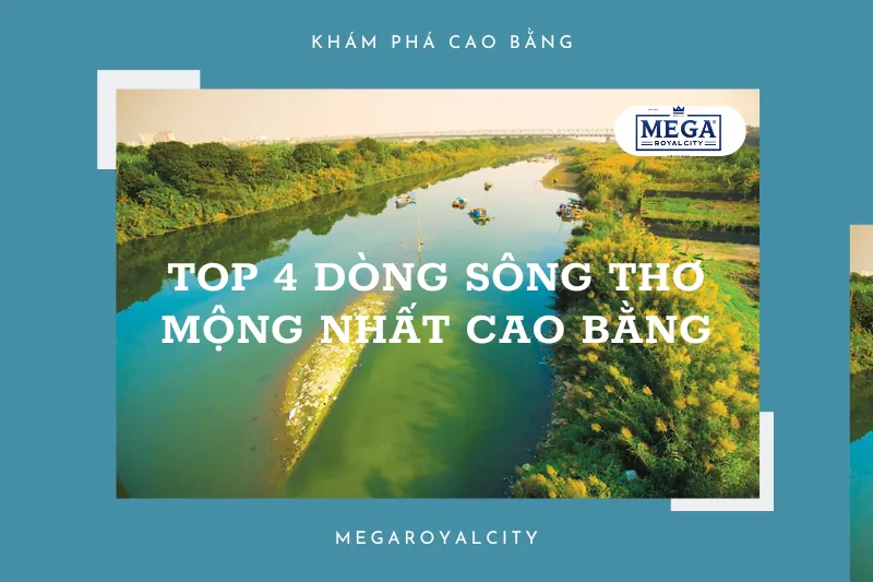 Hành trình khám phá các con sông thơ mộng nhất Cao Bằng