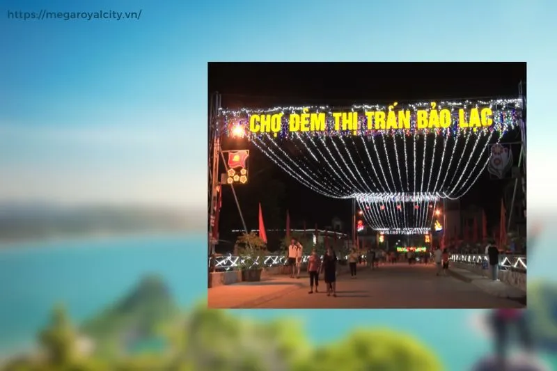 Những điều đặc sắc về chợ đêm Bảo Lạc