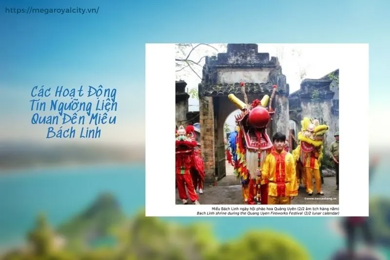 Các Hoạt Động Tín Ngưỡng Liên Quan Đến Miếu Bách Linh