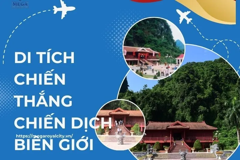 Di Tích Chiến Thắng Chiến Dịch Biên Giới 1950 – Hành Trình Lịch Sử