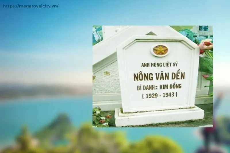 Hướng dẫn tham quan Khu Di Tích Mộ Anh Hùng Liệt Sĩ Kim Đồng