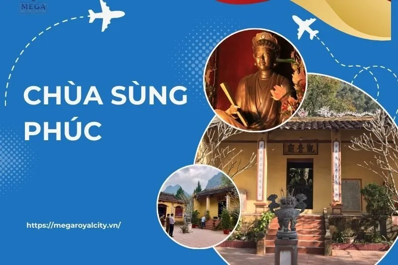 Khám Phá Chùa Sùng Phúc - Di Tích Lịch Sử Cao Bằng, Kiến Trúc & Tín Ngưỡng