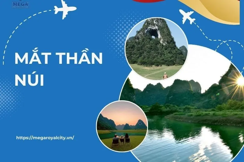 Khám Phá Núi Mắt Thần Cao Bằng - Điểm Du Lịch Độc Đáo Và Thiên Nhiên Hùng Vĩ