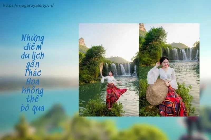 Những điểm du lịch gần Thác Hoa không thể bỏ qua